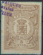 Luxembourg - Luxemburg - Timbres - Taxes  - Timbre D'Affiche  , 3C. - 5C - 20C.   ° - Taxes