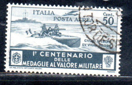 ITALIA REGNO ITALY KINGDOM 1934 MEDAGLIE AL VALOR MILITARE POSTA AEREA AIR MAIL CENT. 50c USATO USED OBLITERE' - Luftpost