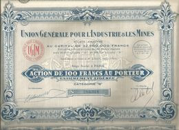 Action De 100 Francs, Catégorie B, Union Générale Pour L'Industrie & Les Mines,Paris 1931 , Frais Fr 1.95 E - Otros & Sin Clasificación