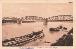 ITALIE - Badia Polesine - Ponte In Ferro Sull'Adige - Carte Postale Ancienne - Other & Unclassified