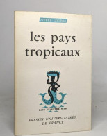 Les Pays Tropicaux - Non Classés