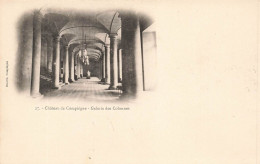FRANCE - Château De Compiègne - Galerie Des Colonnes - Dos Non Divisé - Carte Postale Ancienne - Compiegne