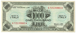 1000 LIRE FALSO D'EPOCA OCCUPAZIONE AMERICANA IN ITALIA BILINGUE FLC 1943 A SUP+ - Ocupación Aliados Segunda Guerra Mundial