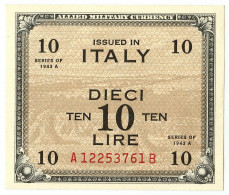 10 LIRE OCCUPAZIONE AMERICANA IN ITALIA BILINGUE FLC A-B 1943 A QFDS - Allied Occupation WWII