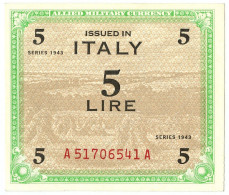 5 LIRE OCCUPAZIONE AMERICANA IN ITALIA MONOLINGUA FLC 1943 QFDS - Occupation Alliés Seconde Guerre Mondiale