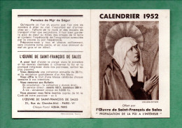 IMAGE PIEUSE . RELIGIEUSE . CALENDRIER 1952 . " L'OEUVRE DE SAINT-FRANCOIS DE SALES - Réf. N°38341 - - Petit Format : 1941-60