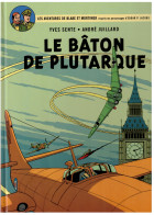 BLAKE ET MORTIMER    Le Bâton De Plutarque     N° 23       E.O.  12/2014 - Blake Et Mortimer