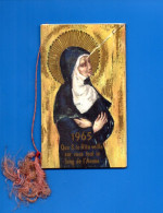 IMAGE PIEUSE . RELIGIEUSE. CALENDRIER 1965. " QUE SAINTE-RITA VEILLE SUR VOUS TOUT LE LONG DE L'ANNÉE " - Réf. N°38344 - - Small : 1961-70