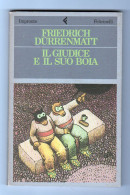 Il Giudice E Il Suo Boia Friedrich Dürrenmatt Feltrinelli 1986 - Policiers Et Thrillers