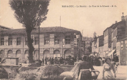 Bar Le Duc * Le Marché , Le Pont De La Liberté * Market - Bar Le Duc