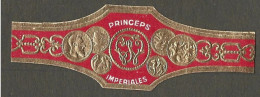Bague De Cigare   Ancienne   1870 - 1920-  Tabac - Princeps Imperiales - Bagues De Cigares