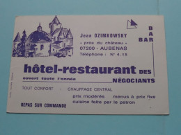 L'Hotel - Restaurant Des Négociants : Jean OZIMKOWSKY - Aubenas () Tél 44.22.58 ( Voir / Zie SCAN ) FRANCE ! - Visitenkarten