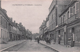 CHATEAUNEUF En THIMERAIS-grande Rue - Châteauneuf