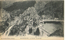 Cpa..42..ROCHETAILLEE..LA CASCADE..LE BARRAGE - Rochetaillee