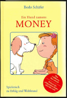 Ein Hund Namens Money. - Alte Bücher