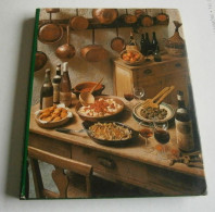 La Cuisine Régionale Française  Corri H. Van Donselaar RE TBE  édition Altamira Madrid 1983 - Picardie - Nord-Pas-de-Calais