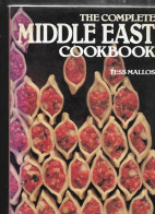 The Complete Middle East Book  Tess Mallos BR BE  In-4 édition Landsdowne 1982  Itexte En Anglais 374 Pages - Picardie - Nord-Pas-de-Calais