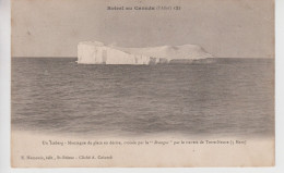 CPA Précurseur Botrel Au Canada (l'Aller) - Un Iceberg - Montagne De Glace En Dérive, Croisée Par La "Bretagne"... - Sonstige & Ohne Zuordnung