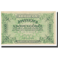 Billet, Hongrie, 50,000 (Ötvenezer) Adópengö, 1946, 1946-05-24, KM:138b, SUP - Ungheria