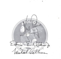 APOLLO 11 : Signatures Des Astronautes : Neil Amstrong - Aldrin - Et Collins. - Flieger Und Astronauten