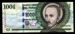 PARAGUAY 100000 GUARANIES 2013 P-233d UNC 100.000 GUARANIES UNC NEUF FDS - Paraguay