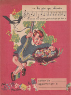 PROTEGE CAHIER ANCIEN BONBONS LA PIE QUI CHANTE     VOIR VERSO - Book Covers