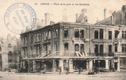 FRANCE - Arras - Place De La Gare Et Rue Gambetta - Carte Postale Ancienne - Arras