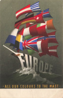 FANTAISIES - Europe - All Our Colours To The Mast - Drapeaux  - Carte Postale Ancienne - Other & Unclassified