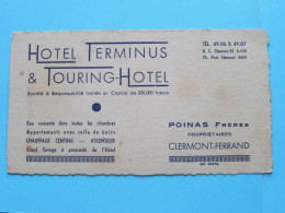 Hotel Terminus & Touring-Hotel ( POINAS Frères ) à CLERMONT-FERRAND > ( Zie / Voir SCANS ) CDV ! - Visitenkarten