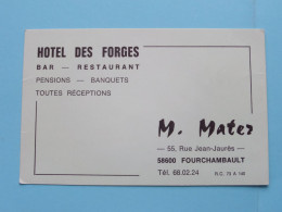 Hotel Des FORGES Bar Resto ( M. MATER à FOURCHAMBAULT ) > ( Zie / Voir SCANS ) France 1976 ! - Cartes De Visite