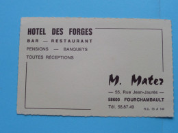 Hotel Des FORGES Bar Resto ( M. MATER à FOURCHAMBAULT ) > ( Zie / Voir SCANS ) France 1976 ! - Cartes De Visite