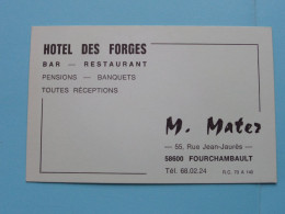 Hotel Des FORGES Bar Resto ( M. MATER à FOURCHAMBAULT ) > ( Zie / Voir SCANS ) France 1976 ! - Visiting Cards