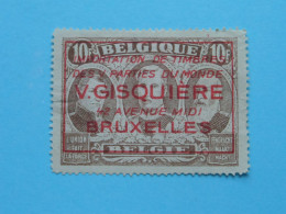 Importation De Timbres Des V Parties Du Monde V. GISQUIERE Avenue Midi BRUXELLES > 10 F ( Voir / Zie SCANS ) ! - Otros & Sin Clasificación