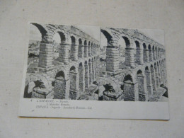 CARTE STEREOSCOPIQUE - L'ESPAGNE : L'Aqueduc Romain - Stereoscope Cards