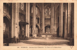 FRANCE - Bourges - Intérieur De La Cathédrale - Le Chœur Et Le Maître Autel - Carte Postale Ancienne - Bourges