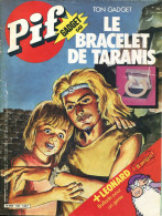 Pif Gadget N°648 - Taranis "Le Bracelet De Taranis" - - Pif Gadget