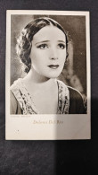 [FAM] Cartolina Piccolo Formato Primi Novecento Di Dolores Del Rio - Femmes Célèbres