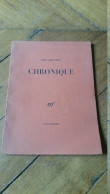 Chronique , Saint John Perse , NRF , Gallimard , 1960 - Autores Franceses