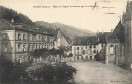 Thann * Place De L'église Bombardée Par Les Allemands * Ww1 Bombardement Guerre 1914 1918 - Thann