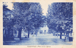 Gigondas * La Place De La Mairie * Hôtel De Ville - Autres & Non Classés