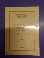 HISTOIRE ET CURIOSITES NATURELLES DE LA COMMUNE D'OPPEDE / LOUIS DE BOMPUIS - Provence - Alpes-du-Sud