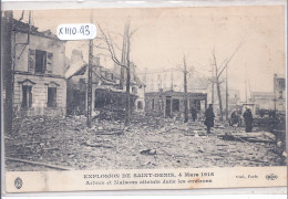 SAINT-DENIS- EXPLOSION DU 4 MARS 1916- ARBRES ET MAISONS ATTEINTS DANS LES ENVIRONS- ELD - Saint Denis