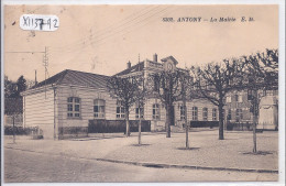 ANTONY- LA MAIRIE - Antony