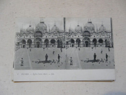 CARTE STEREOSCOPIQUE - Venise - Eglise St Marc - Stereoscope Cards