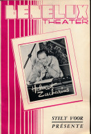 BENELUX THEATER STELT VOOR 2 TALIG - 27 X 18 CM  VOIR SCANS  MET TONI CORSARI , H. ZACHARIAS,J.ROLAND - Muzik