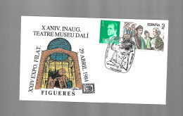 X ANIVERSARIO INAGURACIÓN TEATRO MUSEO DALI FIGUERES 1984 MATASELLO ESPECIAL CONMEMORATIVO LETTRE COVER - Herdenkingsblaadjes