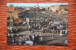 MAROC - MARRAKECH : Place DJEMAA EL FNA - Marrakesh