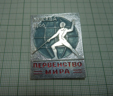 Moscow 1966 World Fencing Championship Pin Badge, Fechtweltmeisterschaften, Soviet Union Russia USSR, Abzeichen (ds1212) - Fechten