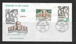 COTE D'IVOIRE 1972  FDC UNESCO-ANNEE DU LIVRE  YVERT N°333/334 - UNESCO