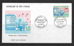 COTE D'IVOIRE 1972   FDC INFORMATIQUE  YVERT N°340 - Informática